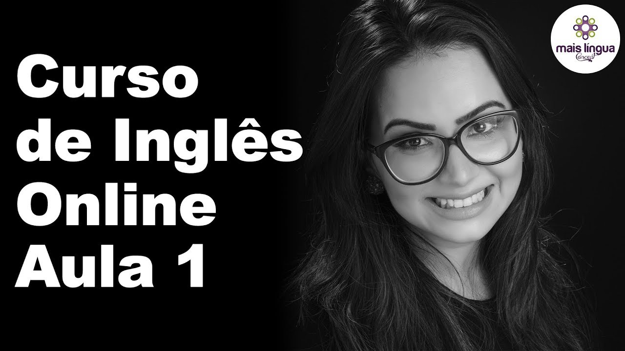 CURSO DE INGLÊS ONLINE - AULA 1