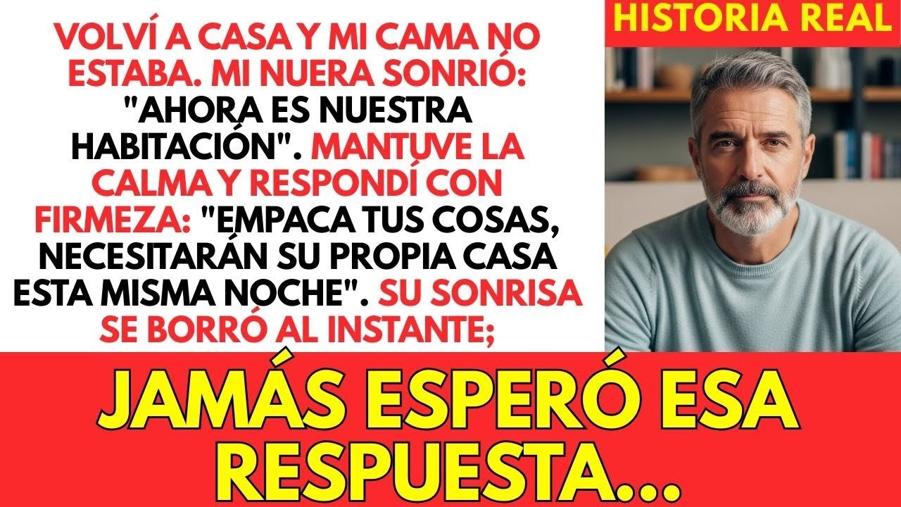 Mi Nuera Tomó Mi Cuarto Y Dijo  Es Nuestro   No Tenía Idea De Lo Que Yo Había Planeado