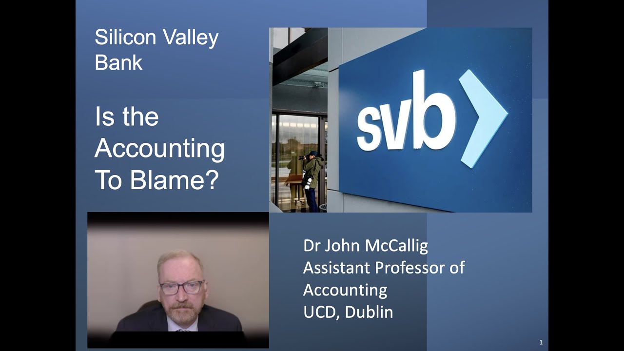 Silicon Valley Bank - Was Accounting to Blame?