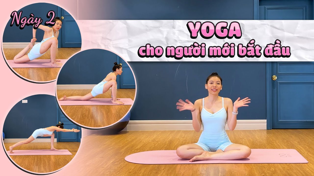 - Yoga cho người mới bắt đầu | Ngày 2 | Slina Yoga