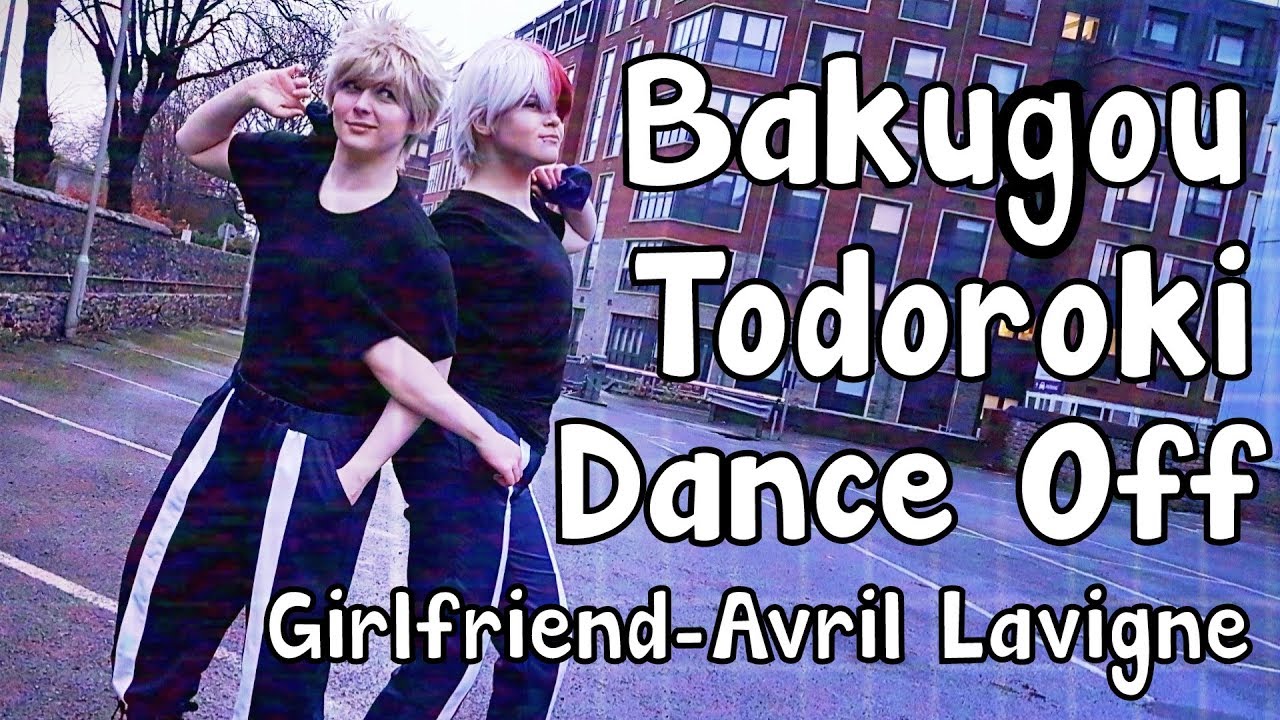 [ VLOG ] Torodoki V.S Bakugou - Girlfriend Dance Off (Wii Just Dance)