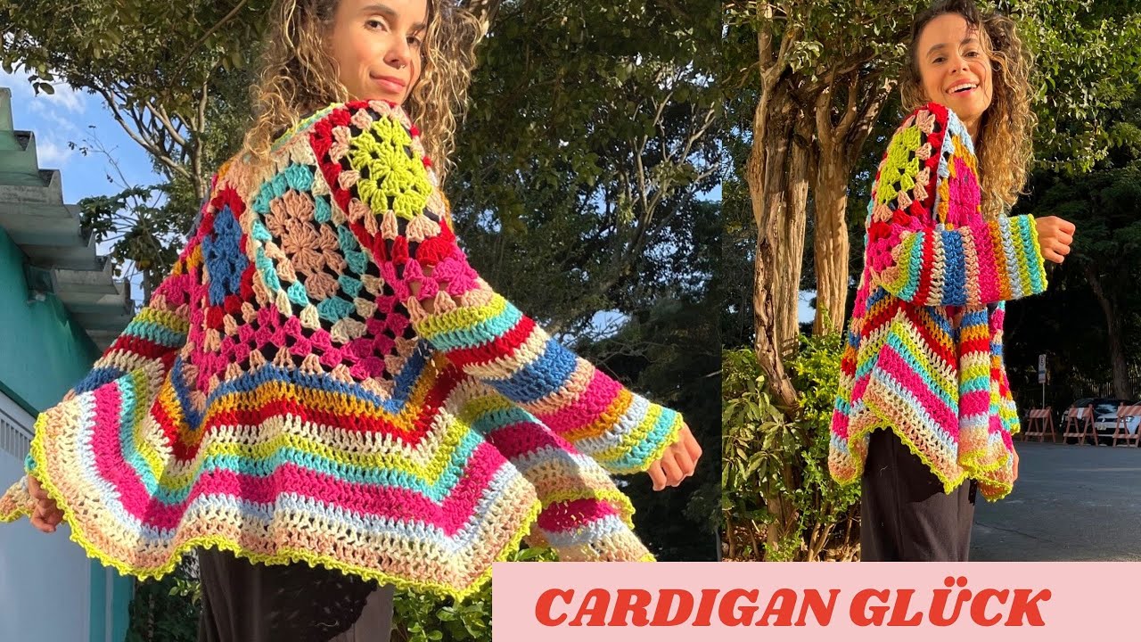 CARDIGAN CASACO GLÜCK CROCHÊ - TUTORIAL
