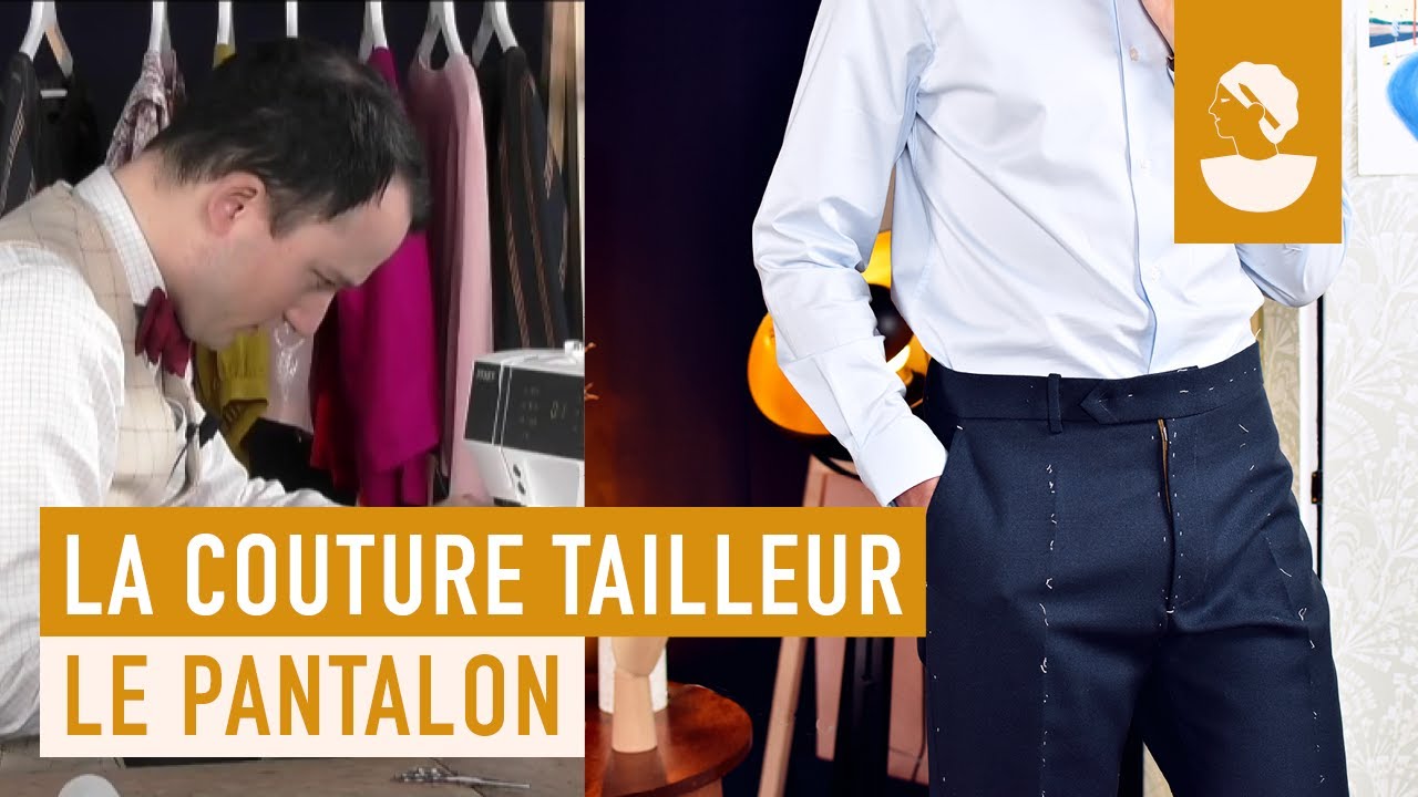 Apprendre la couture tailleur : coudre le pantalon - Julien Scavini