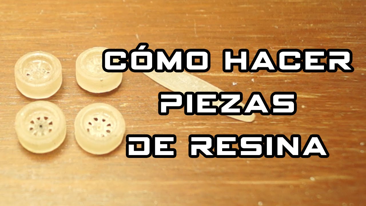 Como hacer piezas de resina para Hot Wheels