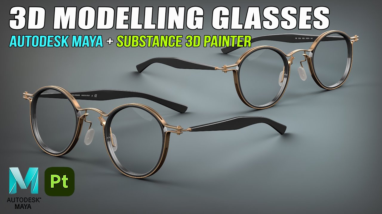 3D Modelling Glasses | Autodesk Maya + Substance 3D Painter