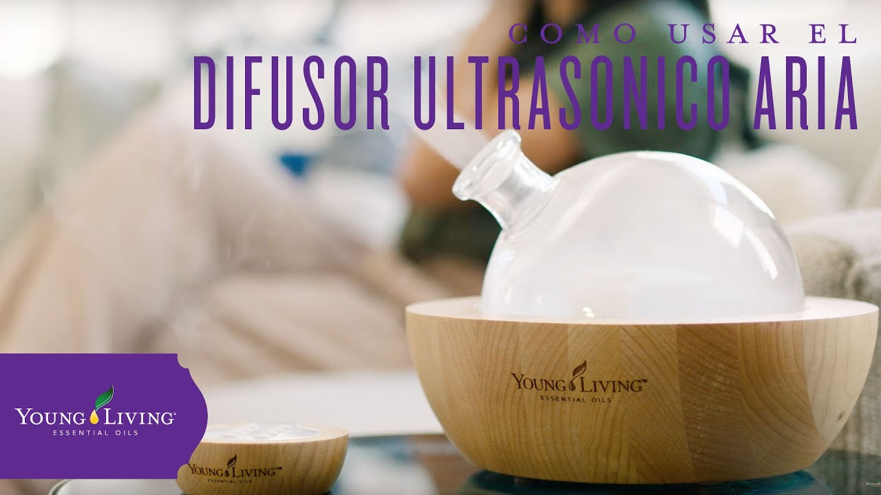 Como Usar el Difusor Ultrasonico Aria de Young Living