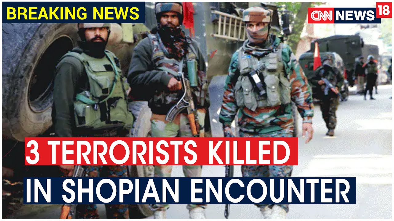 3 Terrorists Neutralised In Shopian Encounter; Second Such Encounter In 24 Hours | CNN News18