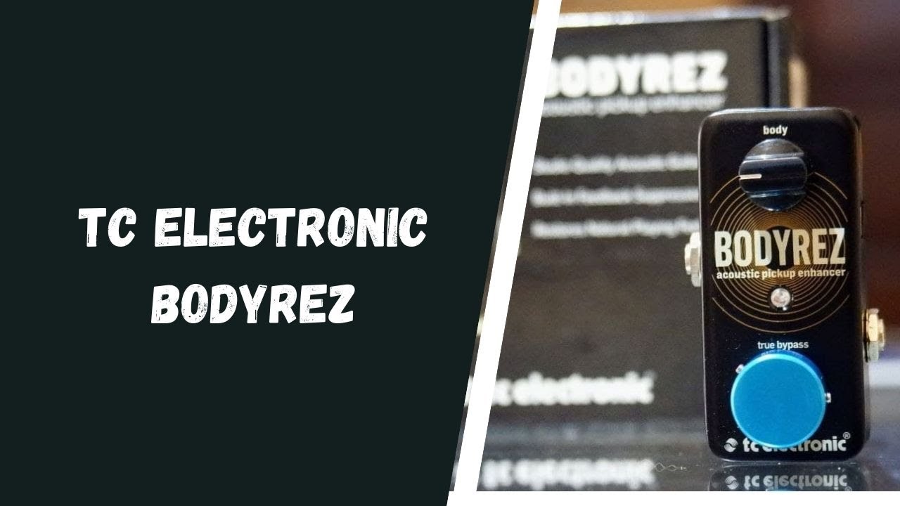 tc electronic bodyrez