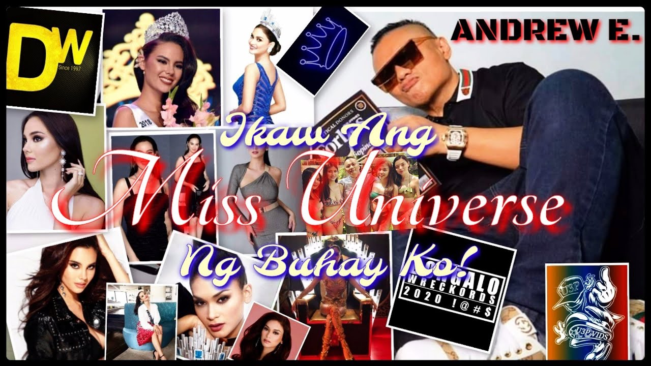 ANDREW E. IKAW ANG MISS UNIVERSE NG BUHAY KO ( MUSIC VIDEO WITH LYRICS BY U3P VIDZ FLOW )