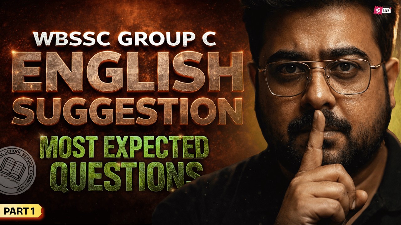 WBSSC Group C English Suggestion | WBSSC Group C Expected Questions By Goutam Sir
