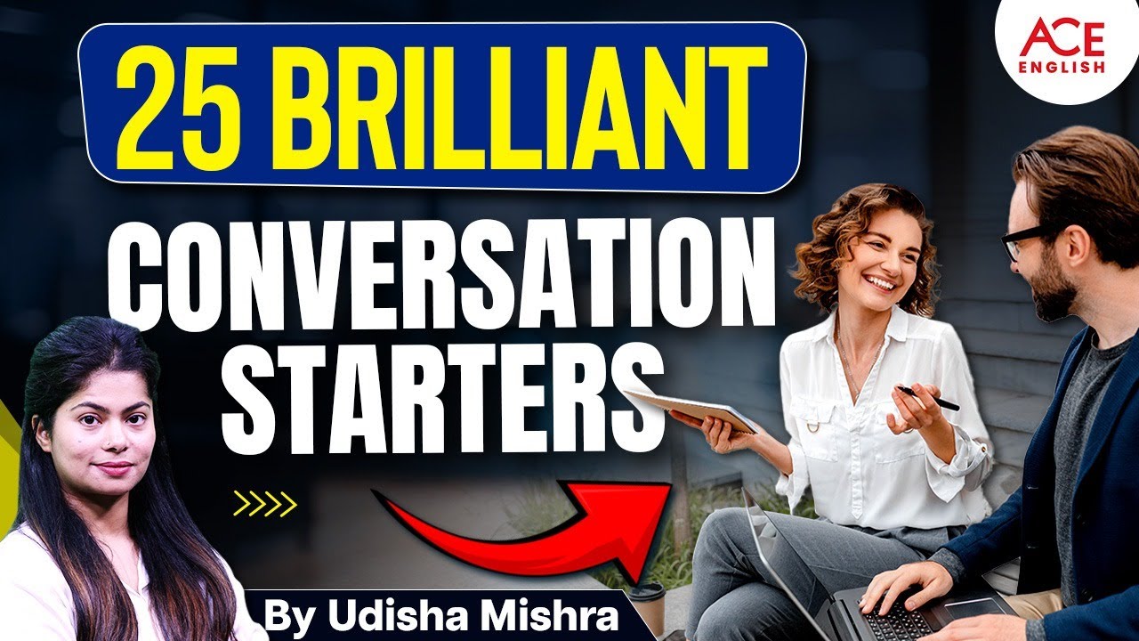 How to Start a Conversation Anywhere | 25 Smart Openers | By Udisha Mishra