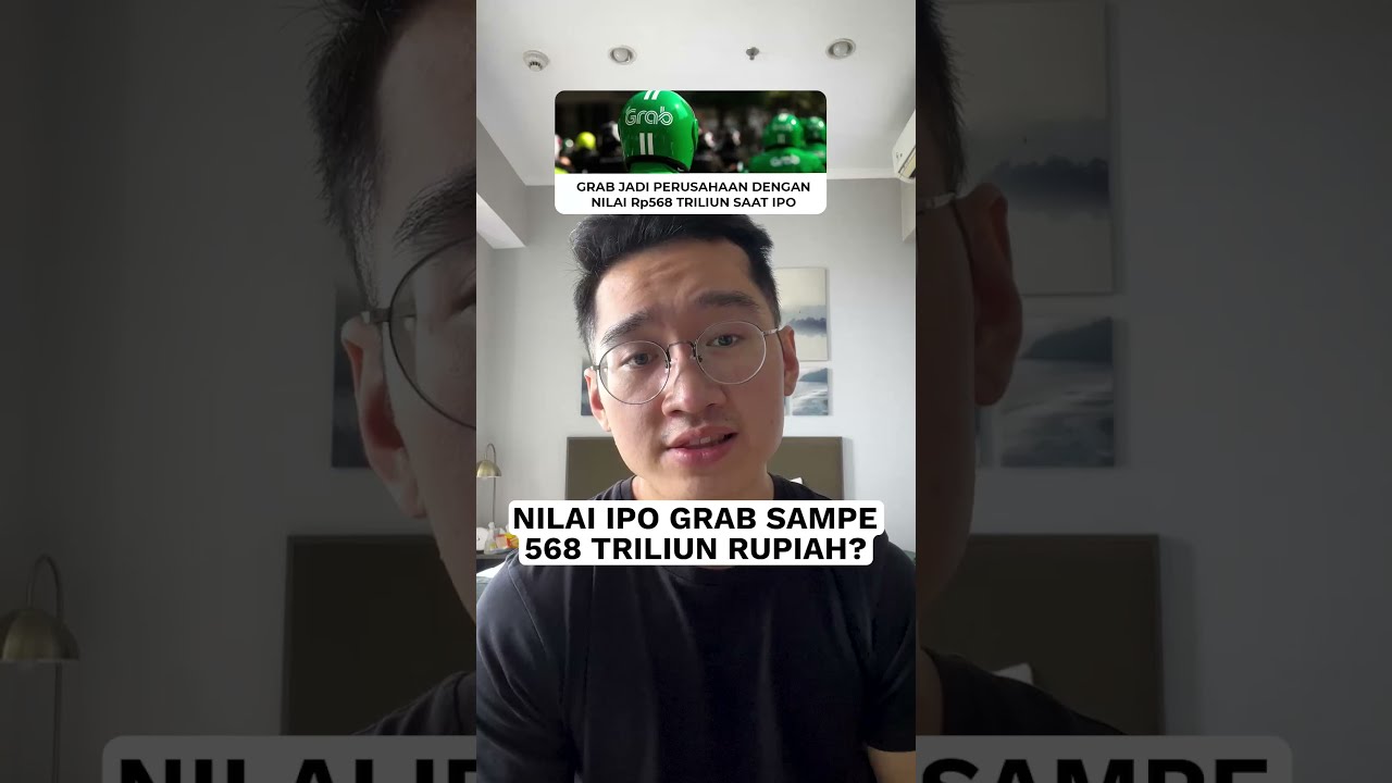 Nilai IPO Grab Sampe Rp568 Triliun