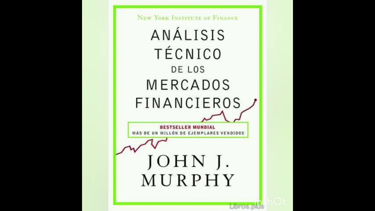 (Audiolibro) AN&Aacute;LISIS TECNICO DE LOS MERCADOS FINANCIEROS