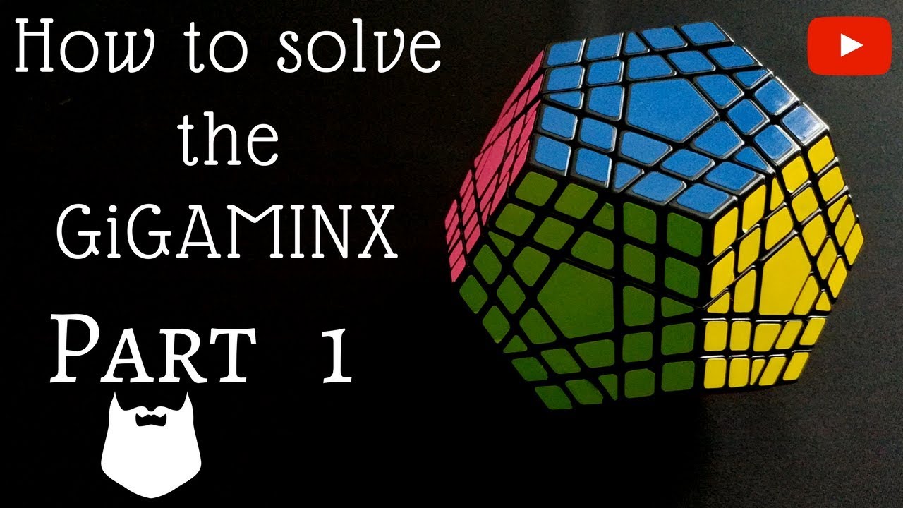 How to solve the Gigaminx Part 1 of 2