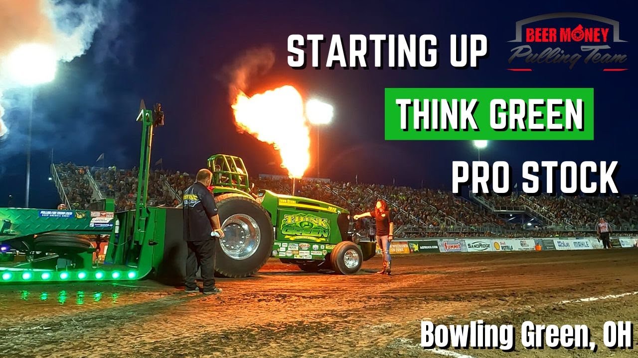 Starting up Think Green in Bowling Green! | Pro Stock Tractor | Awesome Flames!
