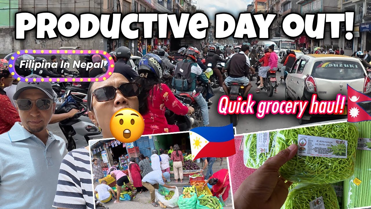 A Productive Day| Errands & Grocery Shopping!|Filipina In Nepal 🇳🇵🇵🇭