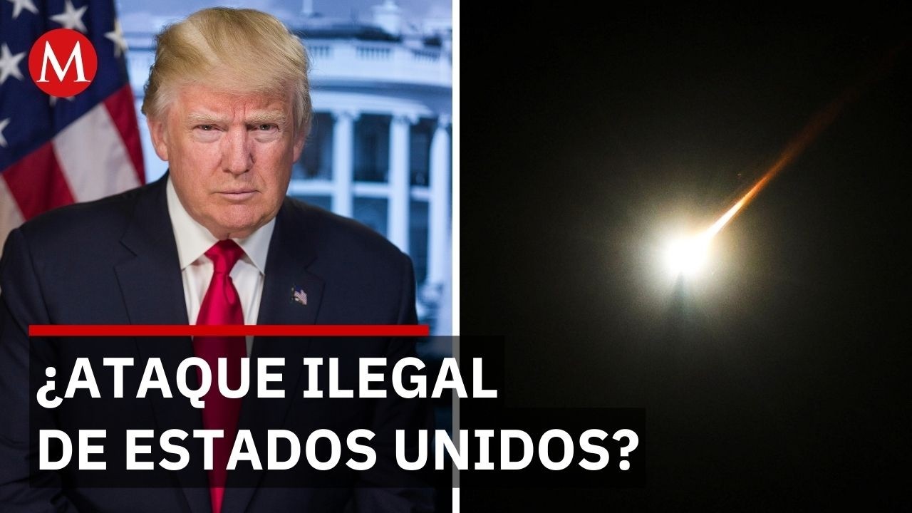 Especialista de la UNAM revela por qué el ataque de Estados Unidos e Israel es inválido