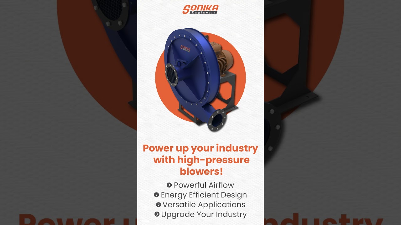 Power Up Your Industry with High-Pressure Blowers!