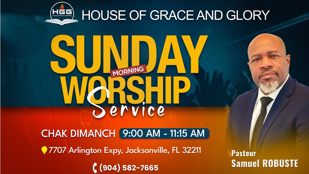 SEVIS DIMANCH MATEN / HOUSE OF GRACE AND GLORY / PASTEUR SAMUEL ROBUSTE / 18 JANVYE 2026