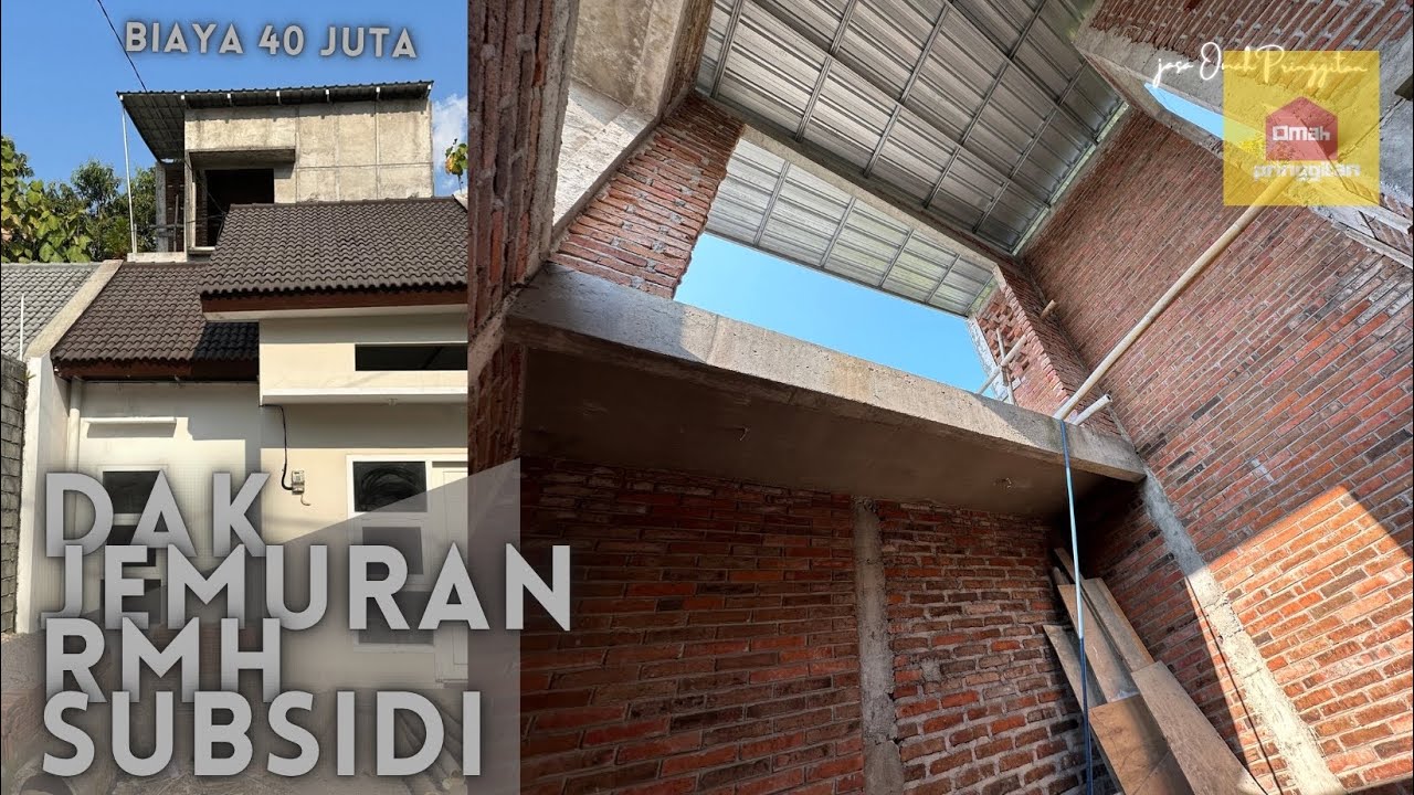 RENOVASI RUMAH SUBSIDI BIKIN JEMURAN LANTAI DUA HANYA 40jtan‼️