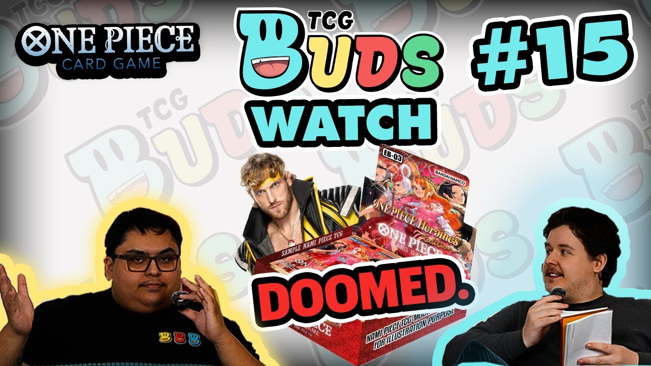 EB-03 is DOOMED. | Ep 15 | Buds Watch (One Piece TCG)