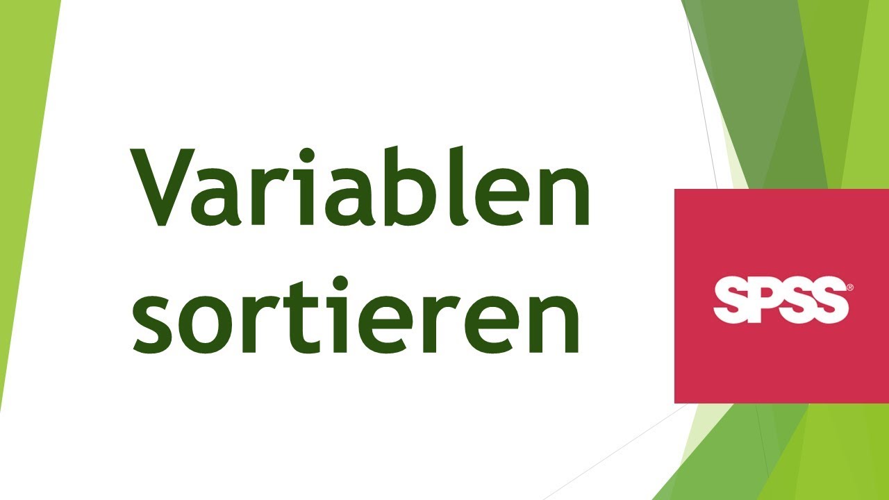 Variablen sortieren in SPSS