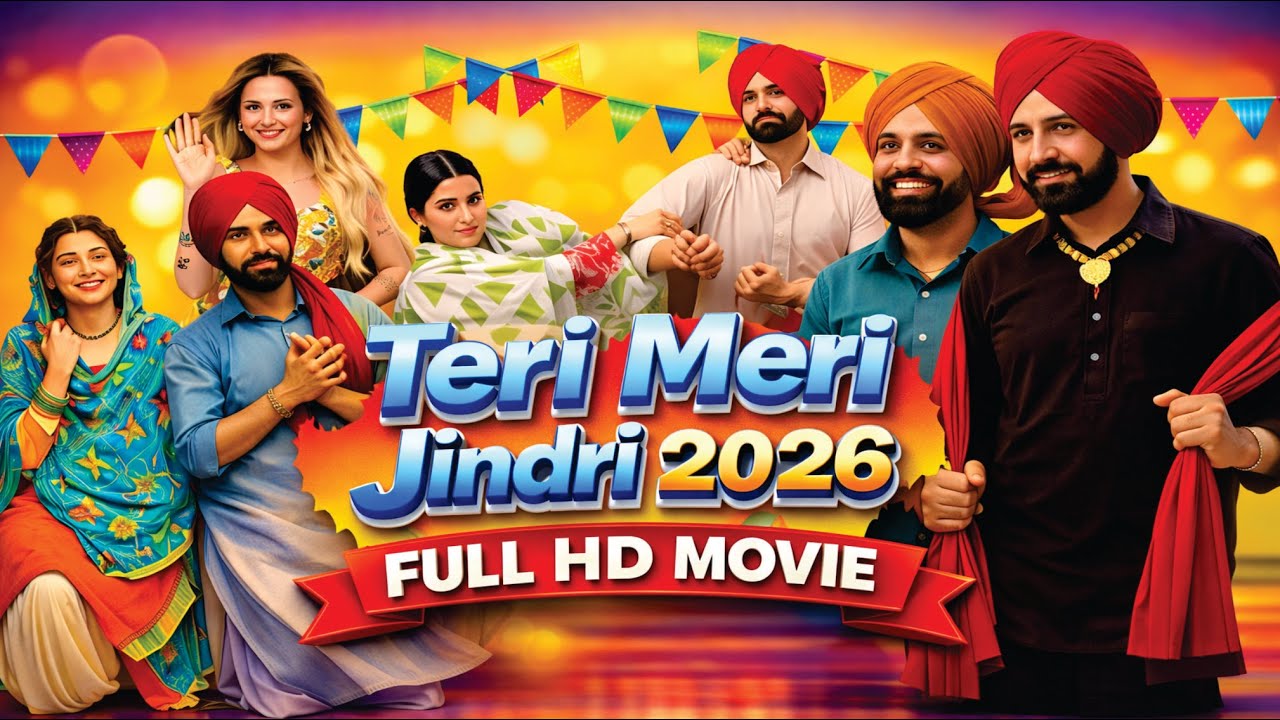 New Punjabi Movie 2025 | Gippy Grewal | Ammy Virk | Sargun Mehta | Punjabi Movies 2025