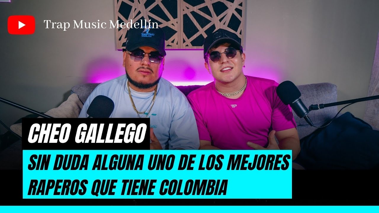 TRAP MUSIC MEDELLÍN-CHEO GALLEGO | SU RELACIÓN CON BLESSD | EL VÍDEO VIRAL DEL NIÑO Y EL ANCIANO 🚨