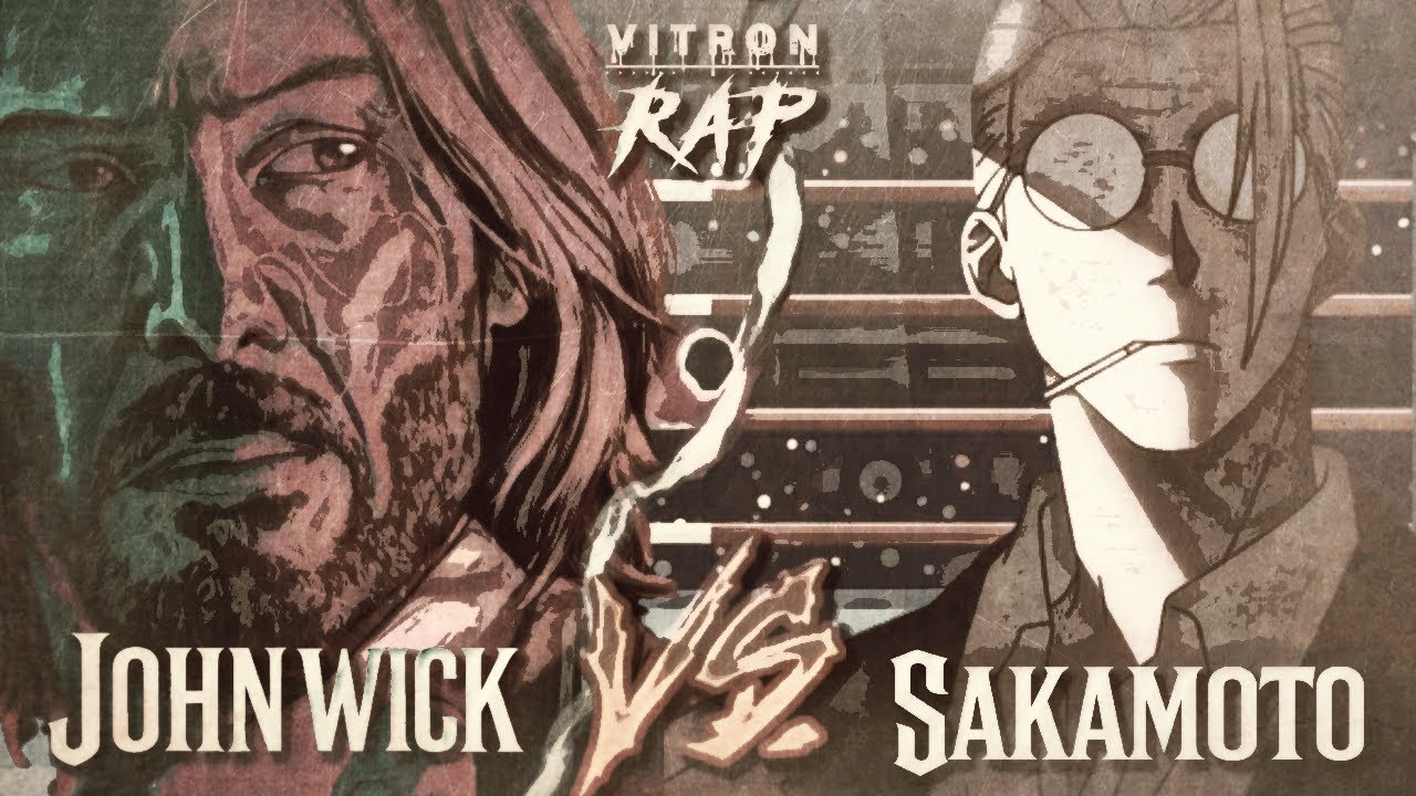 John Wick Vs Sakamoto ║ 「Nigthmare Rap Battles」║Vitron Kasama & @vicrxmusicrap5941 (Prod HL)