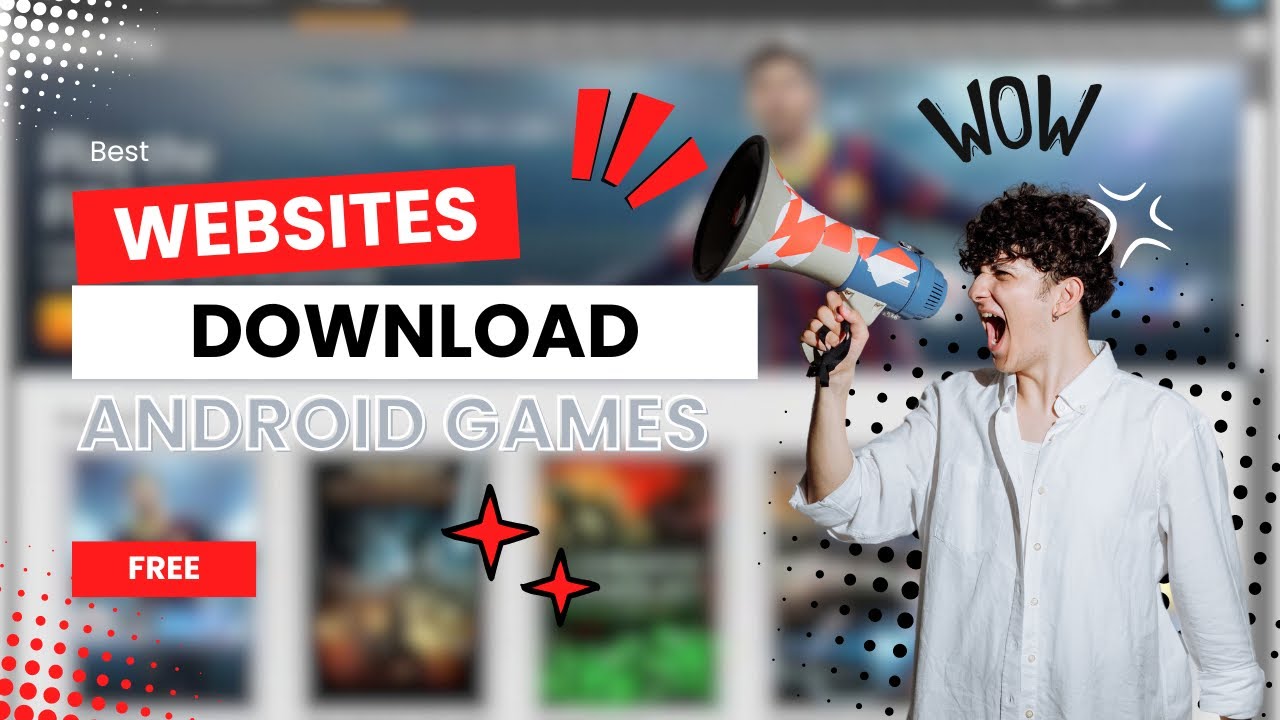 Best Websites to Download Android Games | Top 4 Website