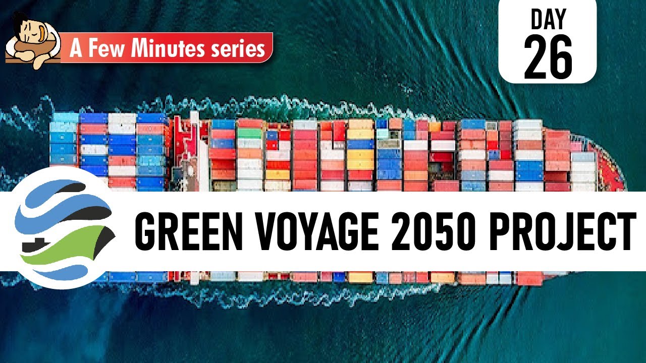 A Few Minutes Series ||  Green Voyage 2050 || 15th November 2021