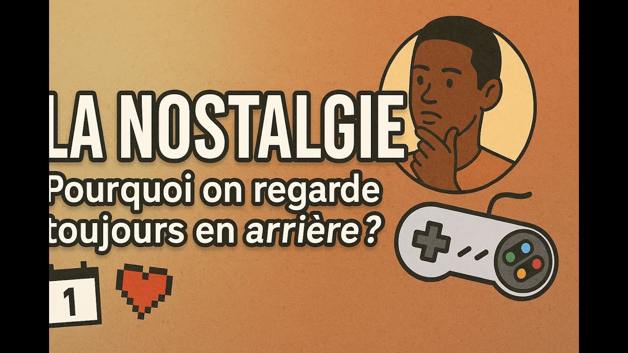 La Nostalgie : Pourquoi On Regarde Toujours en Arrière ?