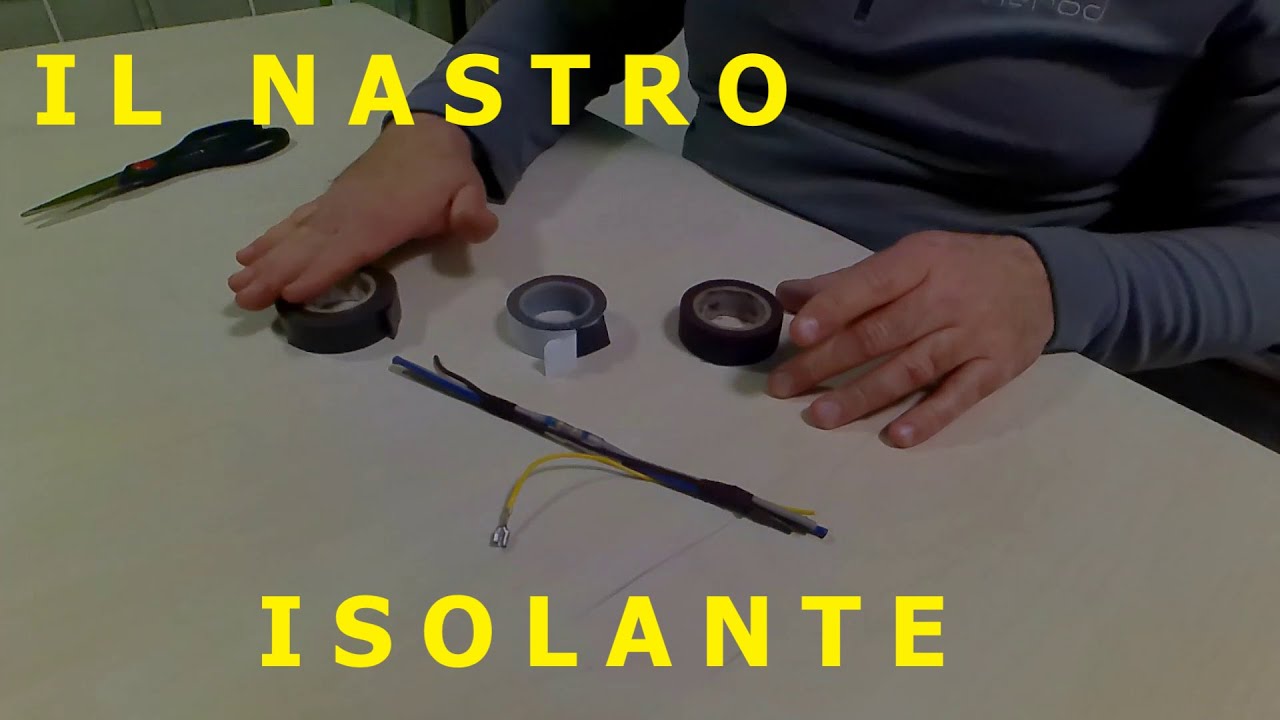 IL NASTRO ISOLANTE