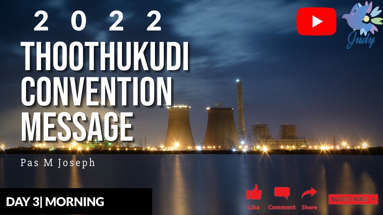 TPM | 2022 | Message | Thoothukudi Convention | Pas M Joseph  | D3| Morning