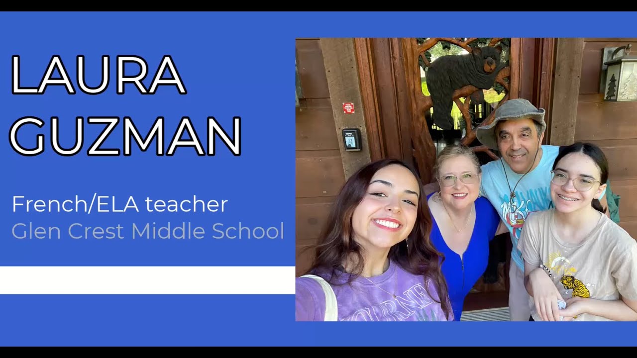 Celebrating Laura Guzman, literacy/French teacher at Glen Crest Middle School