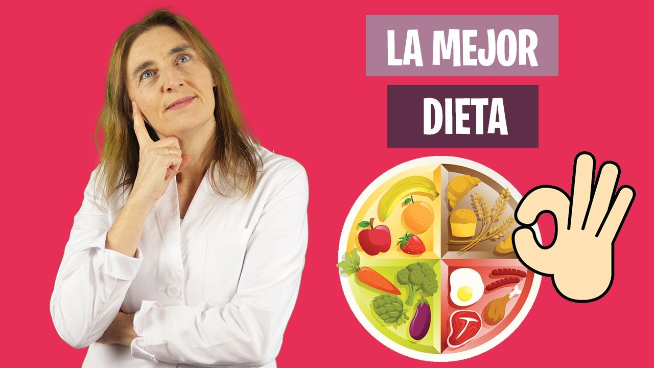 ¿CUÁL ES la MEJOR DIETA? | ¿Qué tipo de dieta debo elegir? | Nutrición y Dietética