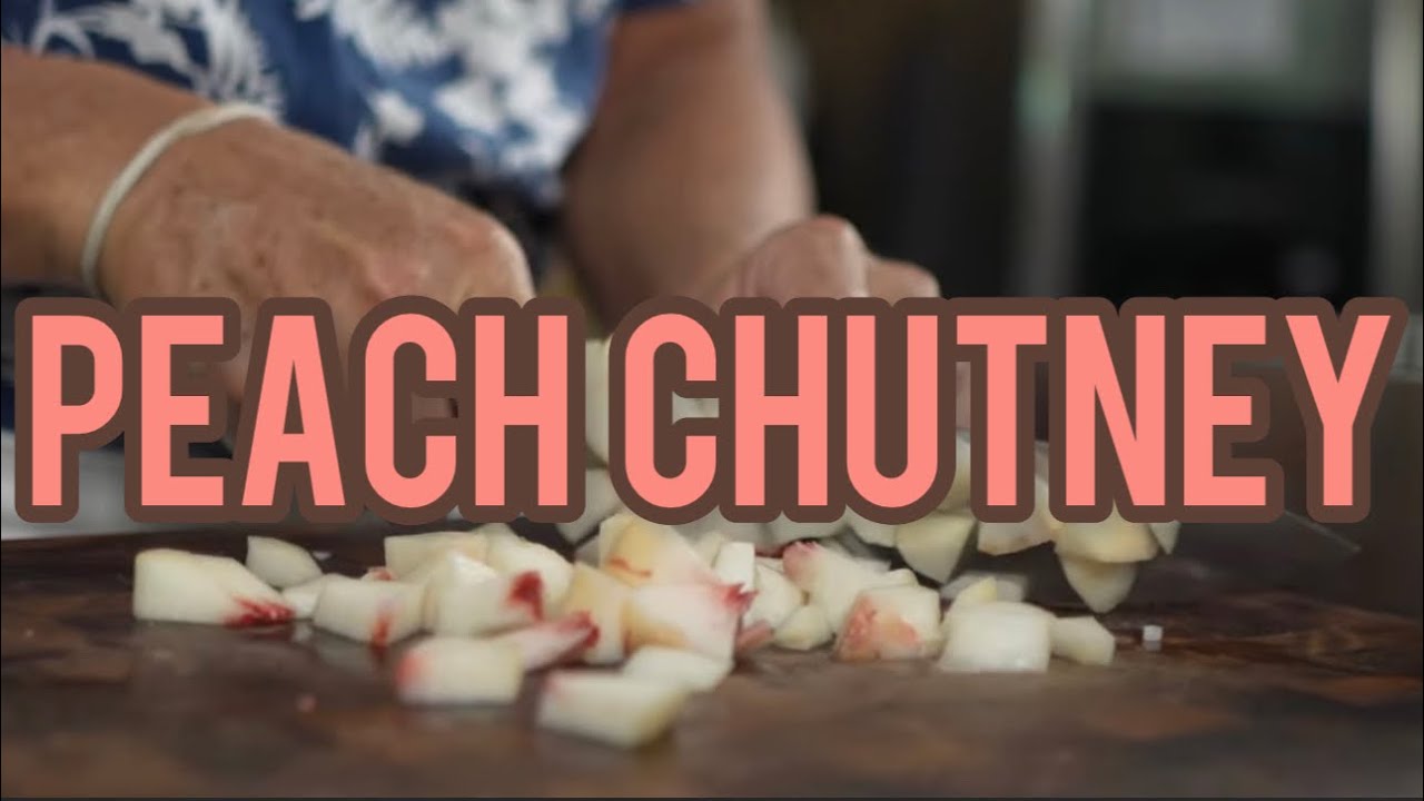 How to make peach chutney