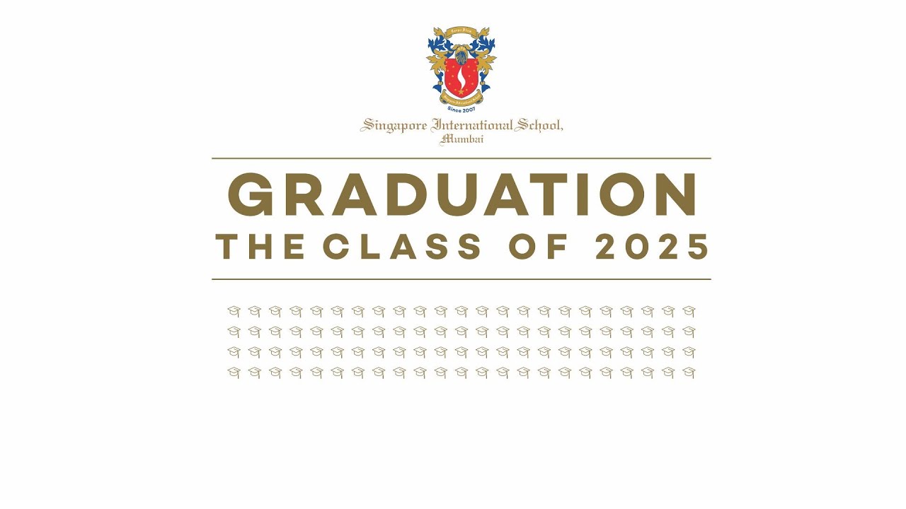 SIS Graduation Ceremony | Class of 2025