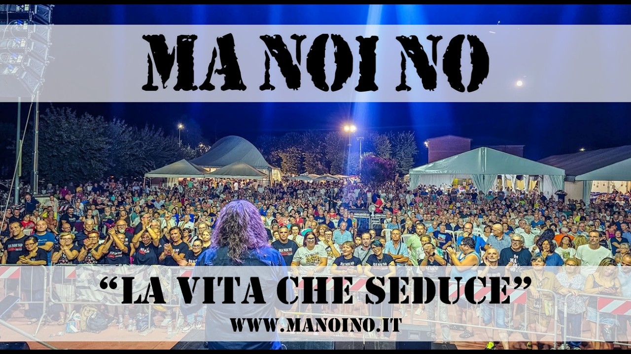 MA NO NO - La vita che seduce