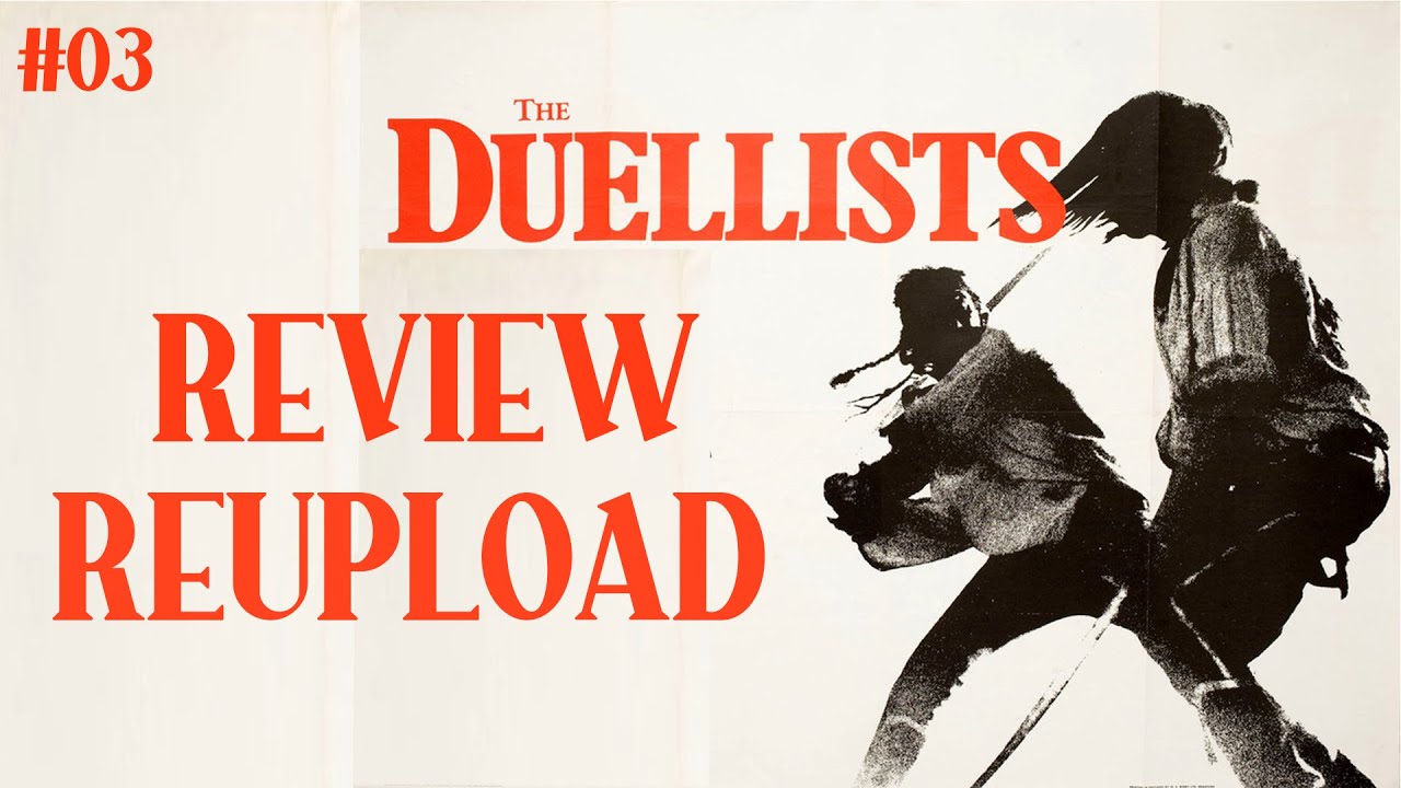REUPLOAD - The Duellists (1977) - The Perfect Concept of Combat and Rivalry | Film review