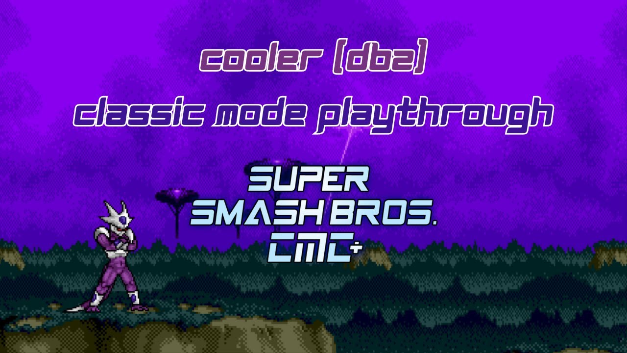 Super Smash Bros Crusade CMC+ V8 - Cooler (DBZ) Classic Mode Playthrough