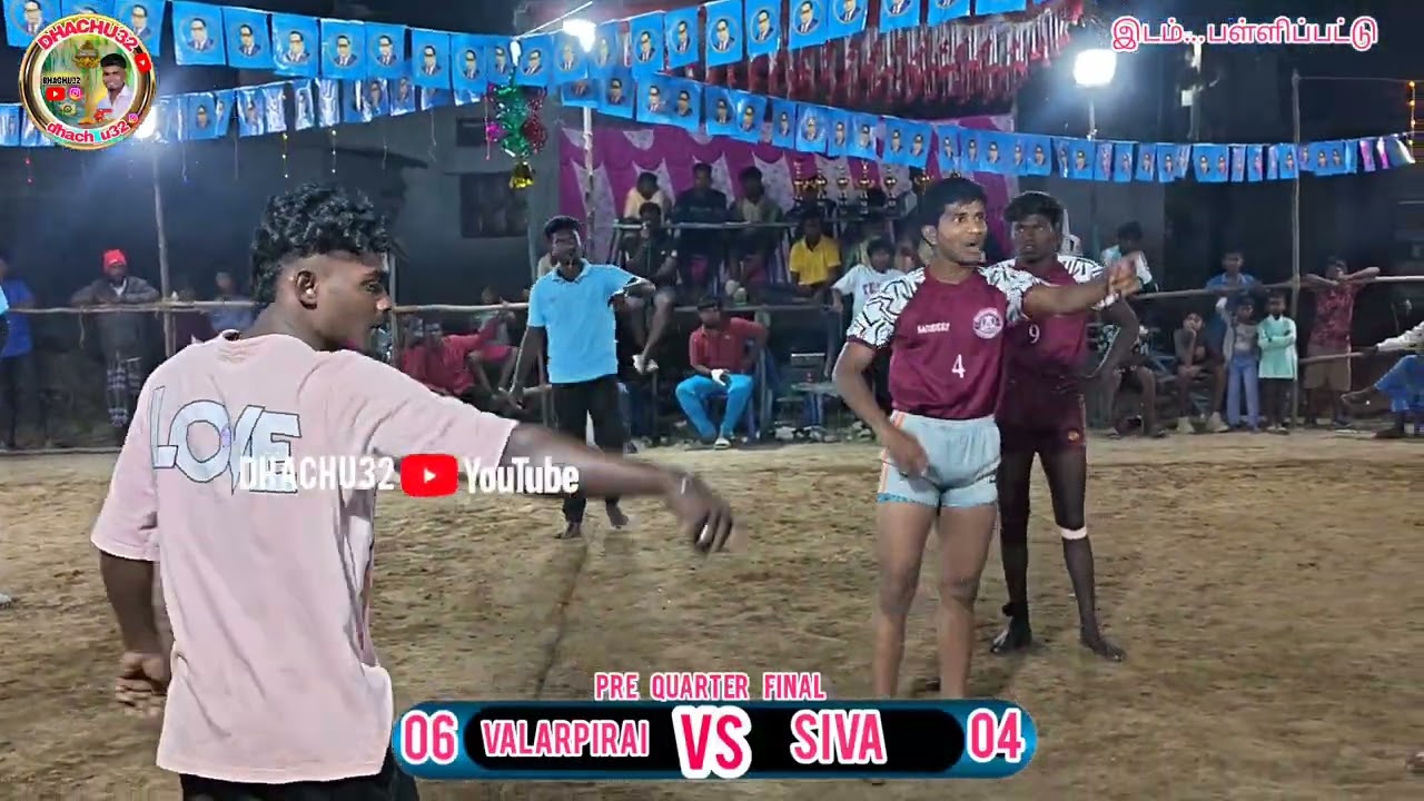 PQF// VALARPIRAI Vs SIVA BROTHERS KABADDI MATCH 🔥💥#kabaddi @Dhachu323 