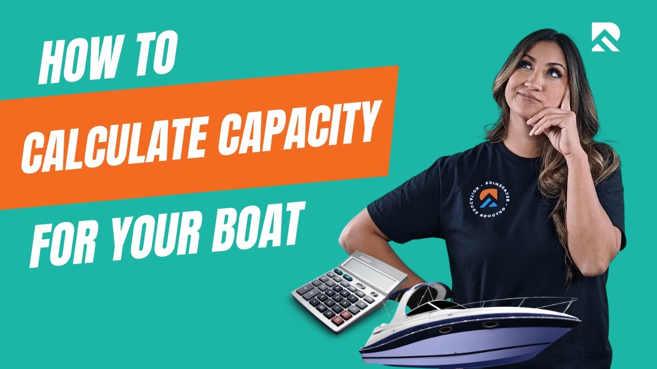 How to Calculate Boat Capacity