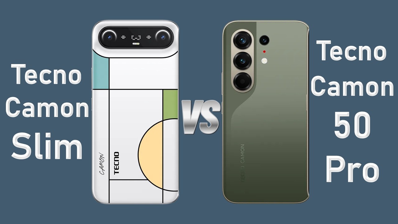 Tecno Camon Slim vs Tecno Camon 50 Pro
