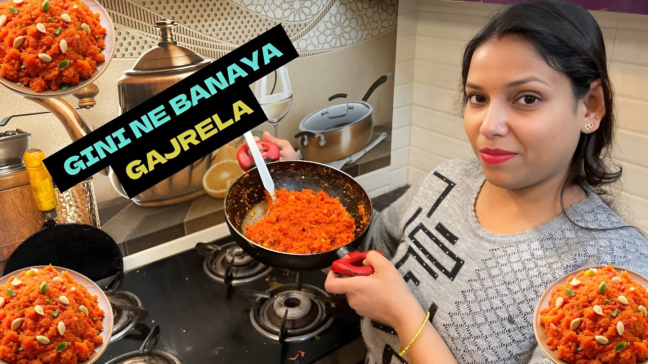Gini ne banaya sardiyan da tohfa: Gajrela ❤️🍛