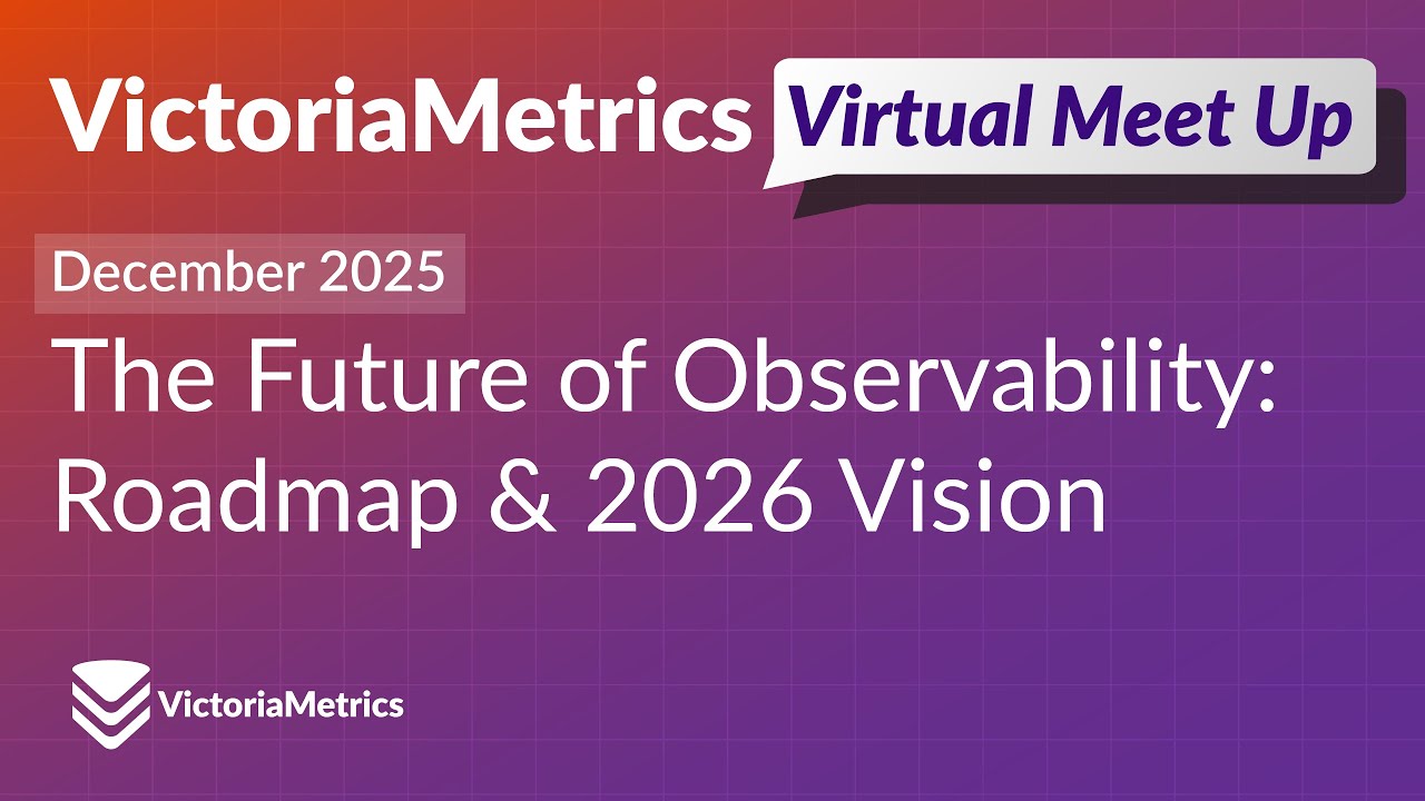 Будущее мониторинга: дорожная карта VictoriaMetrics и видение на 2026 год.
