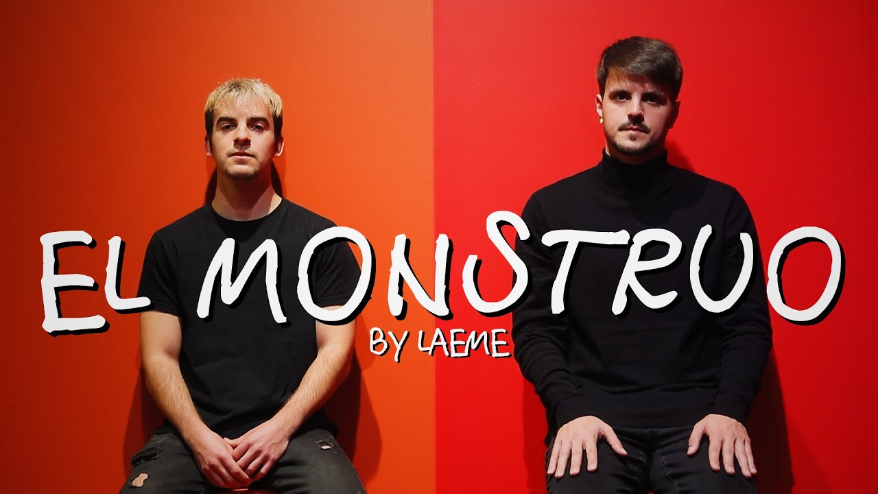 LAEME - El Monstruo (Videoclip Oficial)