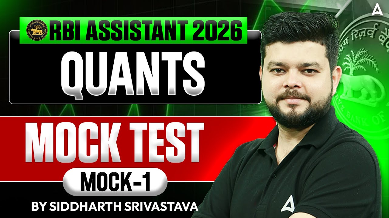 RBI Assistant 2026 Quant | Quants Mock Test | Mock-1 | By Siddharth Srivastava