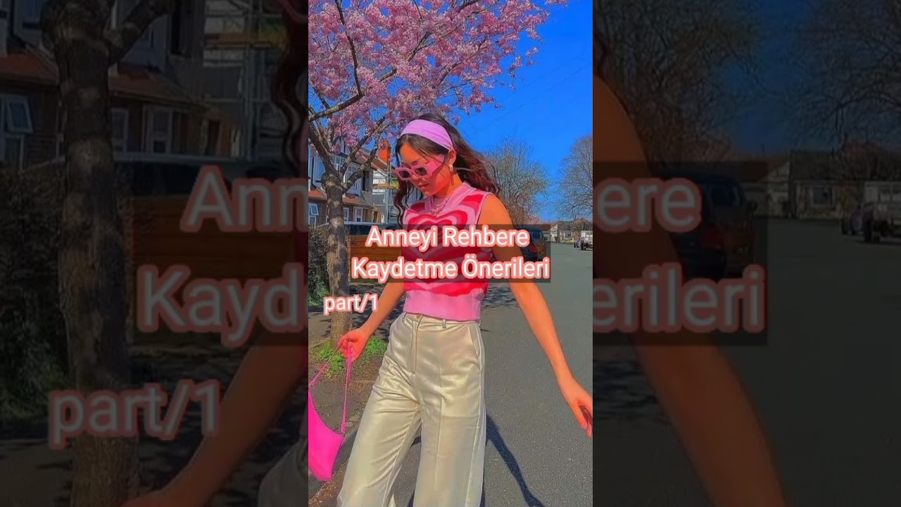 Anneyi Rehbere Kaydetme &Ouml;nerileri part/1 #anne #rehberekaydetme #soft #&ouml;neriler