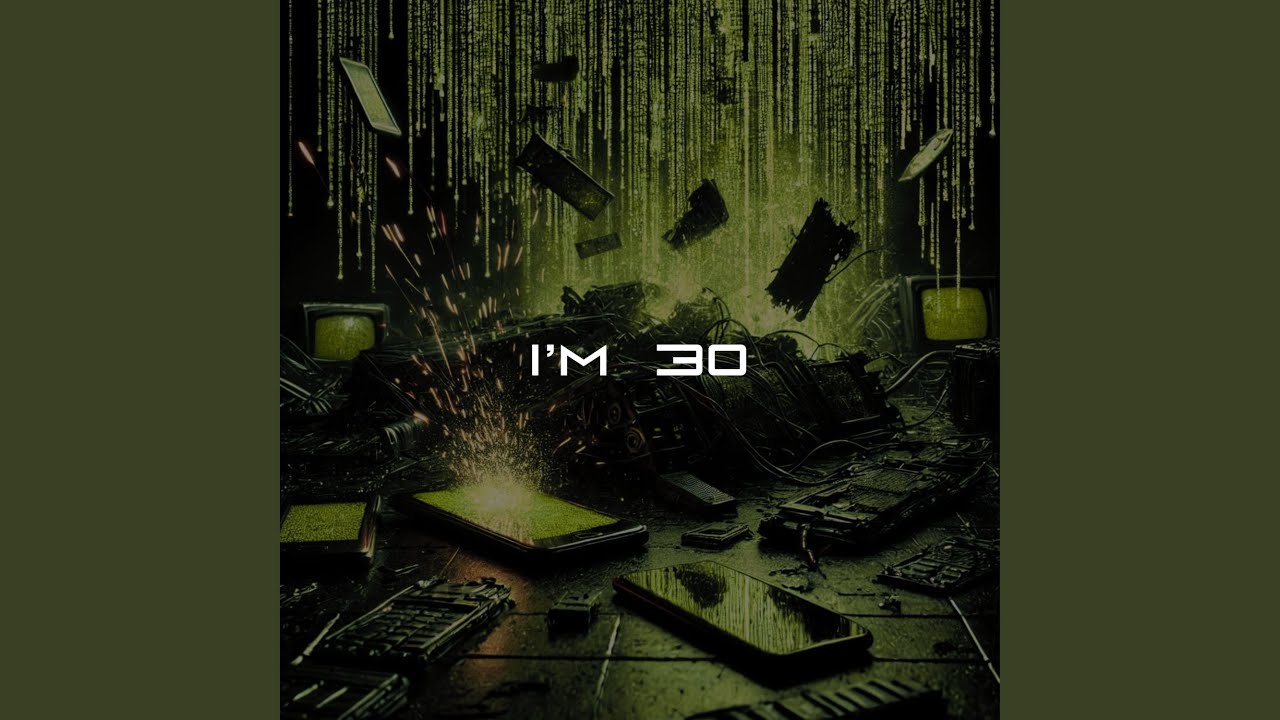 I'm 30
